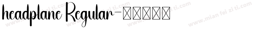 headplane Regular字体转换